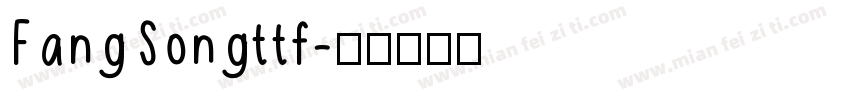 FangSongttf字体转换