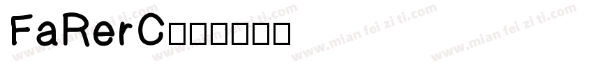 FaRerC字体转换
