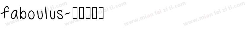 faboulus字体转换