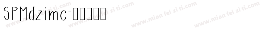 SPMdzime字体转换