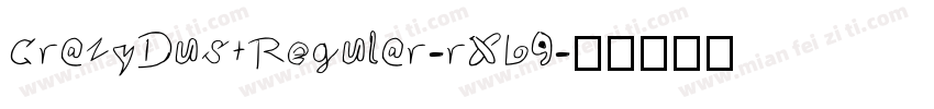 CrazyDustRegular-rXL9字体转换