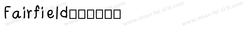 Fairfield字体转换