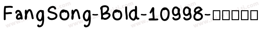 FangSong-Bold-10998字体转换