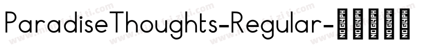 ParadiseThoughts-Regular字体转换