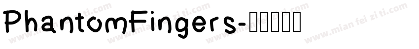 PhantomFingers字体转换