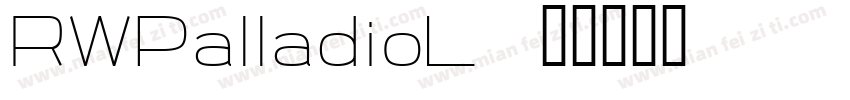 RWPalladioL字体转换