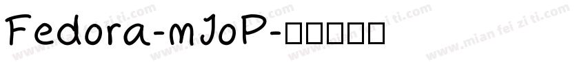 Fedora-mJoP字体转换