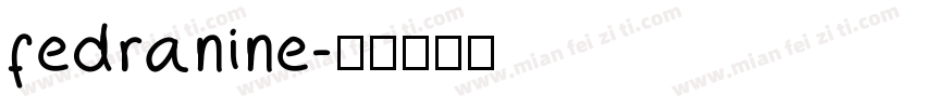 fedranine字体转换
