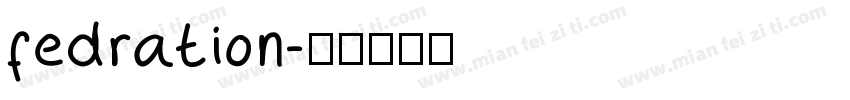 fedration字体转换