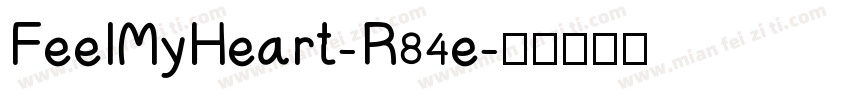 FeelMyHeart-R84e字体转换