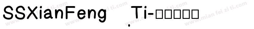 SSXianFengTi字体转换
