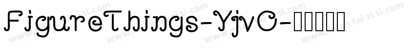 FigureThings-YjvO字体转换