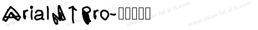 ArialMIPro字体转换