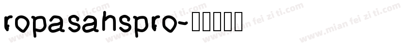ropasanspro字体转换