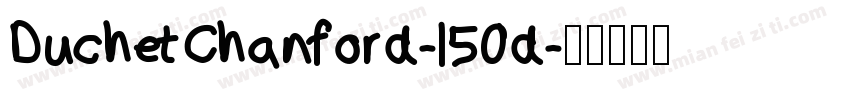 DuchetChanford-l50d字体转换