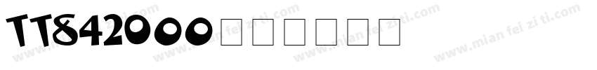 TT842o00字体转换