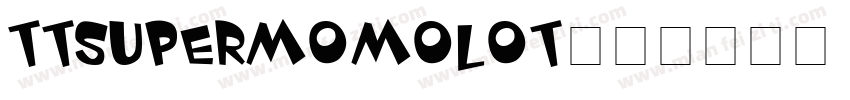 TTSupermomolot字体转换