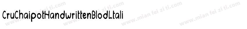 CruChaipotHandwrittenBlodLtalic-oRmz字体转换