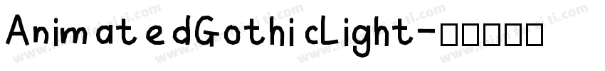 AnimatedGothicLight字体转换