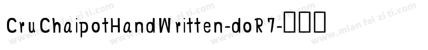 CruChaipotHandWritten-doR7字体转换