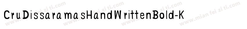 CruDissaramasHandWrittenBold-Kyle字体转换