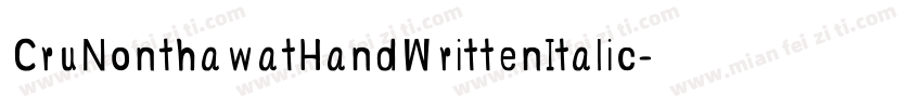 CruNonthawatHandWrittenItalic-agl9字体转换