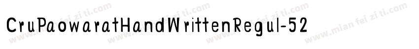 CruPaowaratHandWrittenRegul-52ZG字体转换
