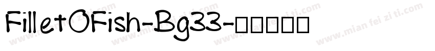 FilletOFish-Bg33字体转换