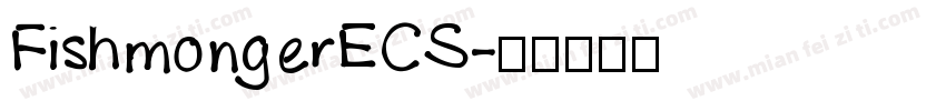 FishmongerECS字体转换