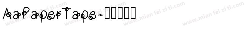 AaPaperTape字体转换