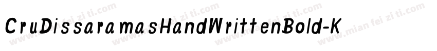 CruDissaramasHandWrittenBold-Kyle字体转换
