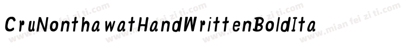 CruNonthawatHandWrittenBoldItalic-WZ3v字体转换