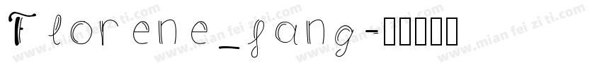 Florene_fang字体转换