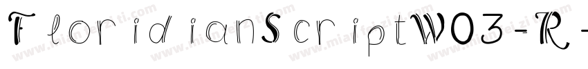 FloridianScriptW03-R字体转换