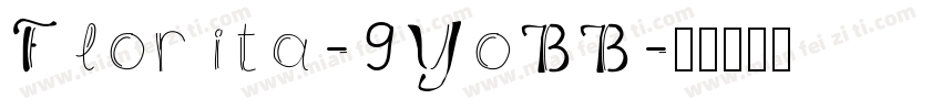Florita-9YoBB字体转换
