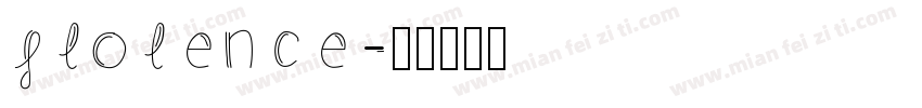 flolence字体转换