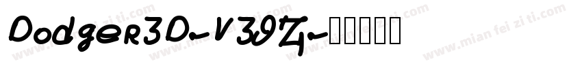 Dodger3D-V39Z字体转换