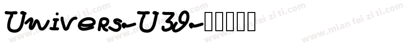 Univers-U39字体转换