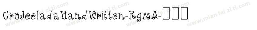 CruJeeladaHandWritten-RgmA字体转换
