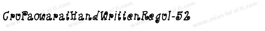 CruPaowaratHandWrittenRegul-52ZG字体转换