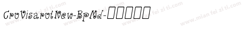 CruVisarutNew-BpMd字体转换