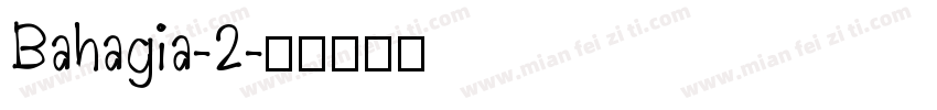 Bahagia-2字体转换