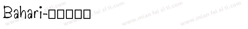 Bahari字体转换