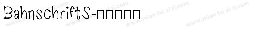 BahnschriftS字体转换