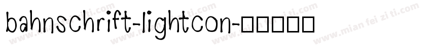 bahnschrift-lightcon字体转换