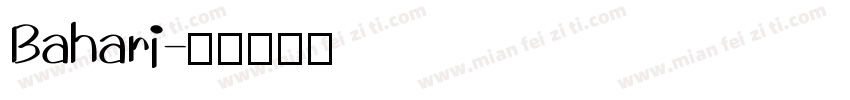 Bahari字体转换