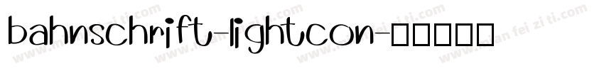 bahnschrift-lightcon字体转换