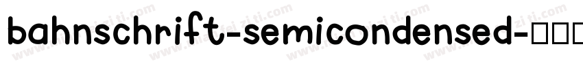 bahnschrift-semicondensed字体转换