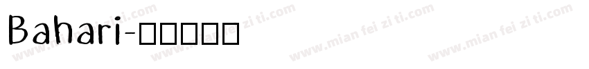 Bahari字体转换