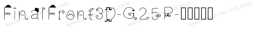 FinalFront3D-G25P字体转换